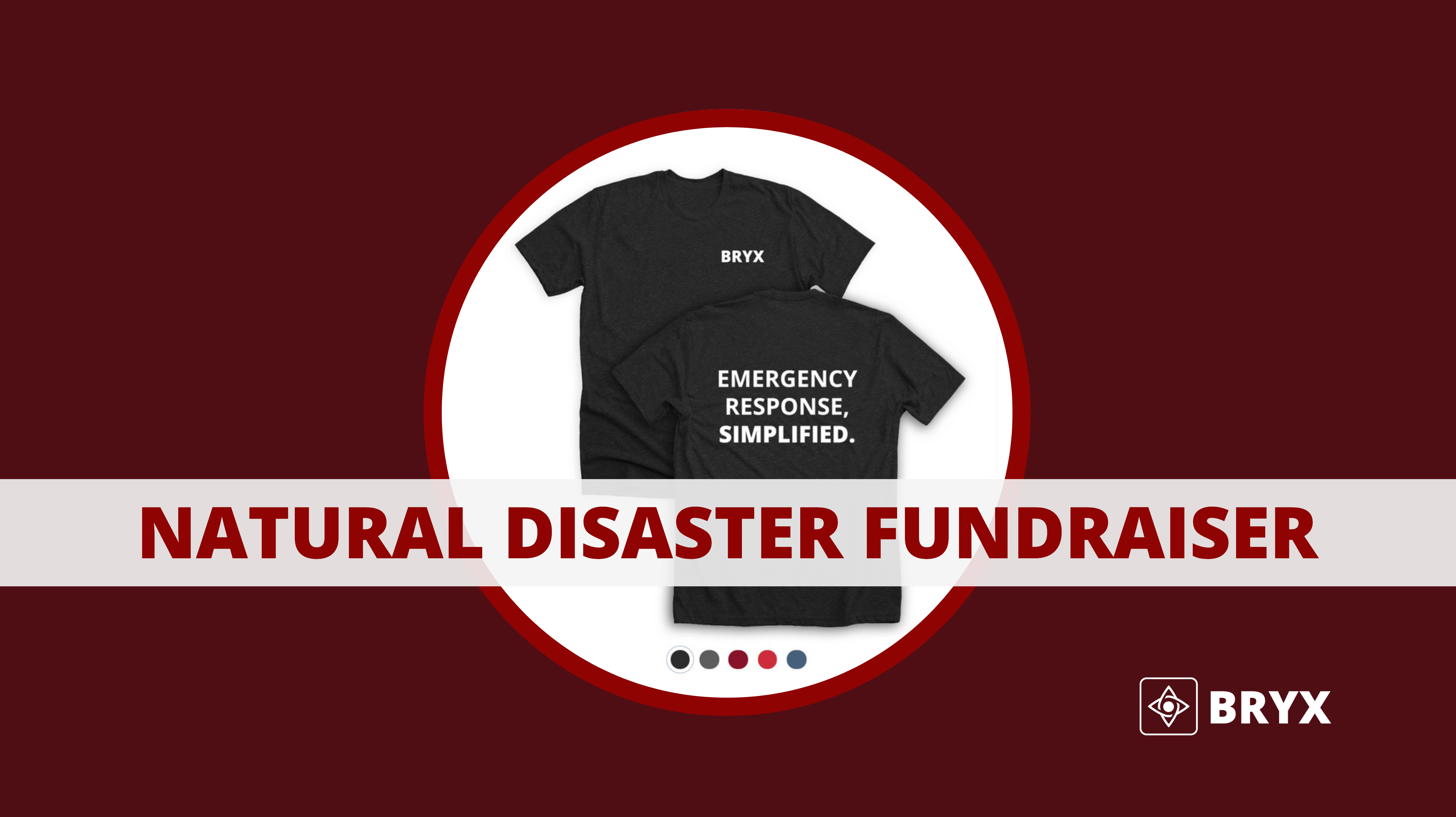 Bryx T-Shirt Fundraiser to Benefit Firefighters and Paramedics Affected By Natural Disasters